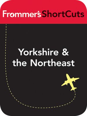 cover image of Yorkshire and the Northeast, England